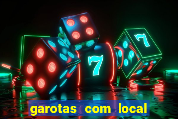 garotas com local em santos